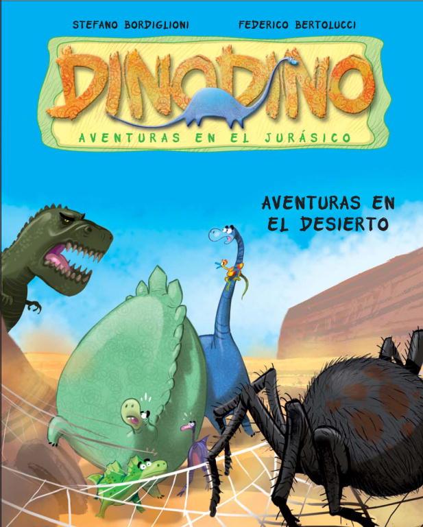 Aventuras en el desierto | 9788448830403 | Stefano Bordiglioni - Federico Bertolucci