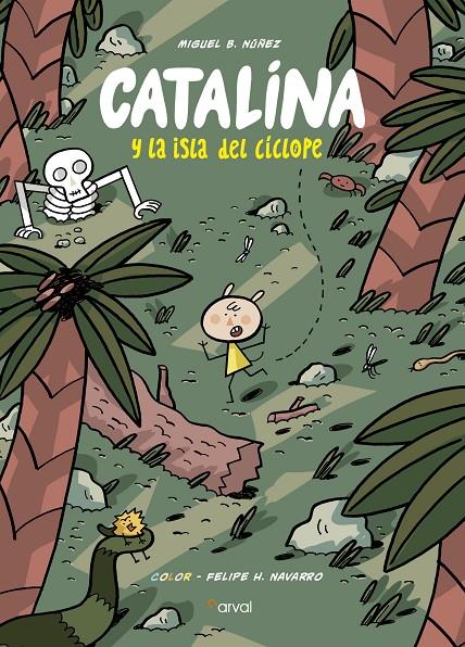 Catalina y la isla del Cíclope | 9788494876592 | Bartolomé Núñez, Miguel