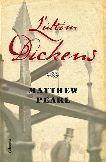 L'últim Dickens | 9788466411011 | Matthew Pearl
