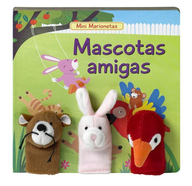Mascotas amigas - Mini Marionetas | 9788448836061 | Hayes, Karen
