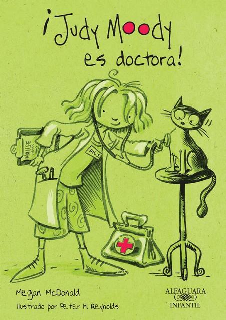 ¡Judy Moody, es doctora! | 9788420423272 | Megan McDonald / Peter H. Reynolds