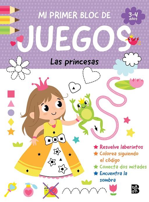 Mi primer bloc de juegos - Las princesas | 9789403247397 | BALLON