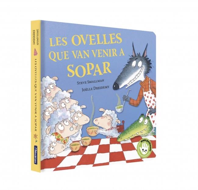 Les ovelles que van venir a sopar (L'ovelleta que va venir a sopar). Llibre de cartró | 9788448873202 | Smallman, Steve