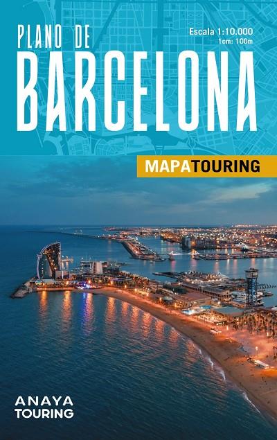 Plano de Barcelona Escala 1:10.000 | 9788491587194 | Anaya Touring