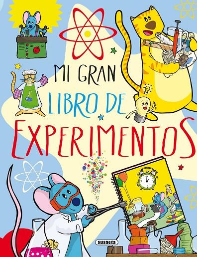 Mi gran libro de experimentos | 9788467732054 | Benegas, Mar