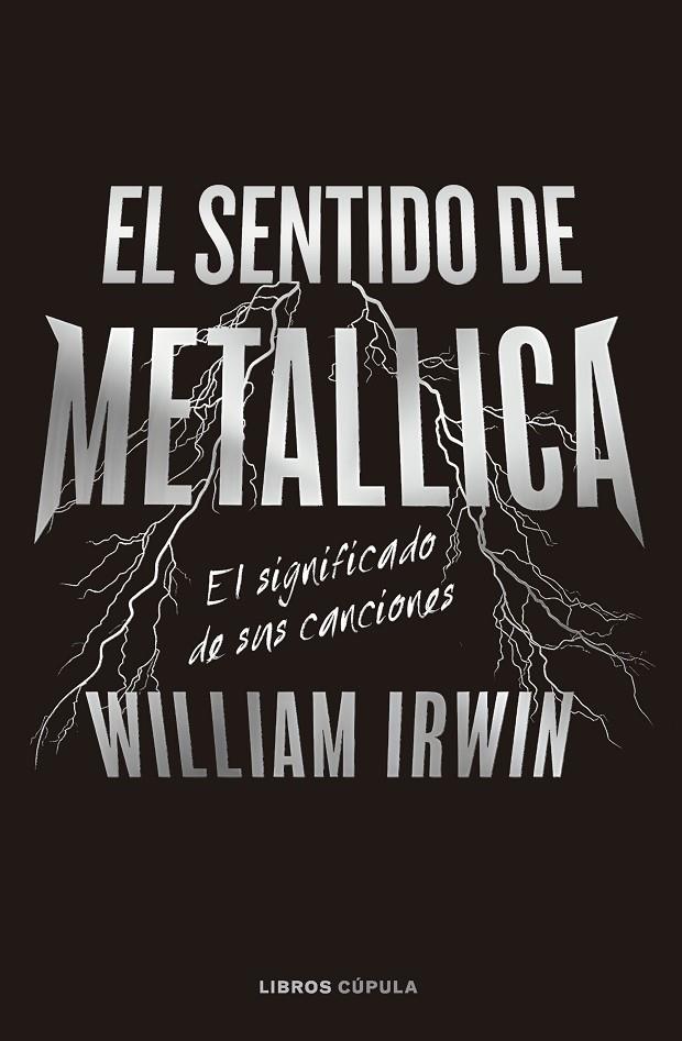 El sentido de Metallica | 9788448040666 | Irwin, William