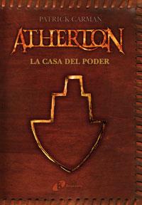La casa del poder - Atherton | 9788483041765 | Patrick Carman