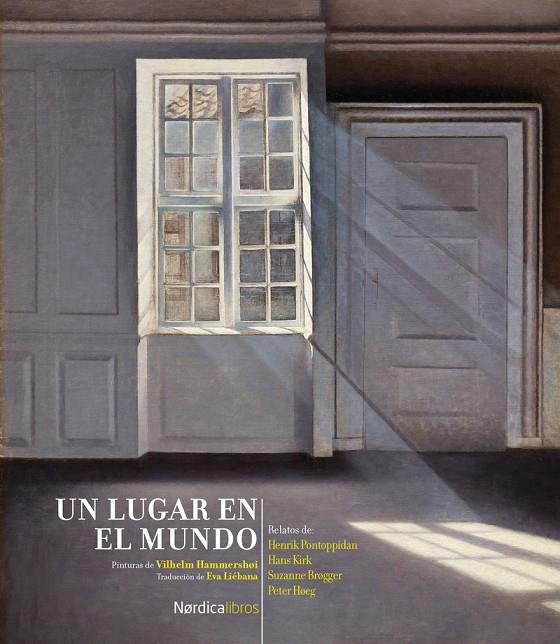 Un lugar en el mundo | 9791387922382 | Hammershøi, Vilhelm/Kirk, Hans