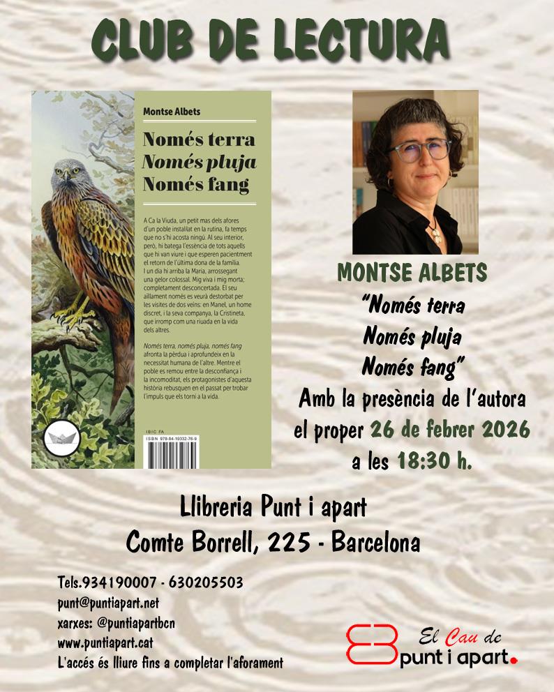 Club de lectura: Només terra, només pluja, només fang - 