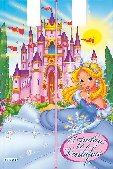 El palau de la Ventafocs | 9788467705126 | Susaeta, Equipo
