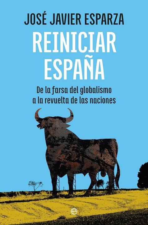 Reiniciar España | 9788410943001 | Esparza Torres, José Javier