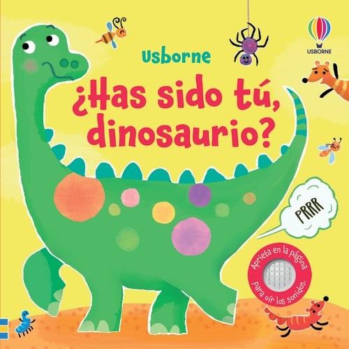 ¿Has sido tú, dinosaurio? | 9781805316053 | Taplin, Sam/Larrañaga, Ana