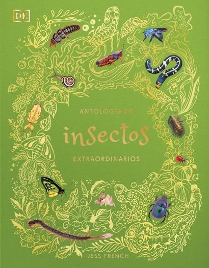 Antología de insectos extraordinarios (Planeta curioso) | 9780241838792 | French, Jess