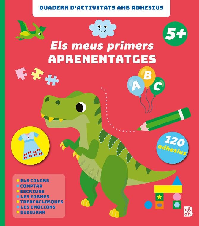 Els meus primers aprenentatges+5 | 9789403242774 | Ballon