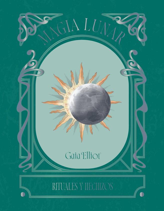 Magia lunar | 9791387934033 | Elliot, Gaia