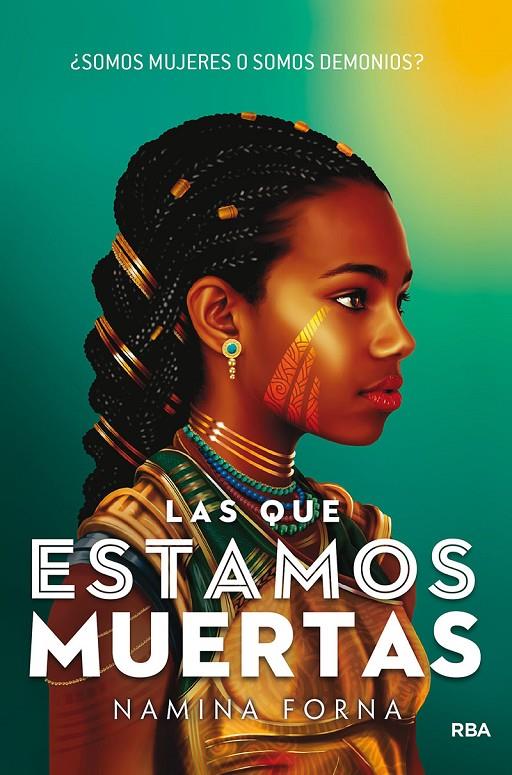 Las que estamos muertas | 9788427220218 | Forna, Namina