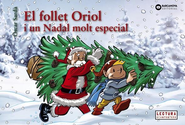 El follet Oriol i un Nadal molt especial | 9788448950330 | Sardà Guardia, Òscar