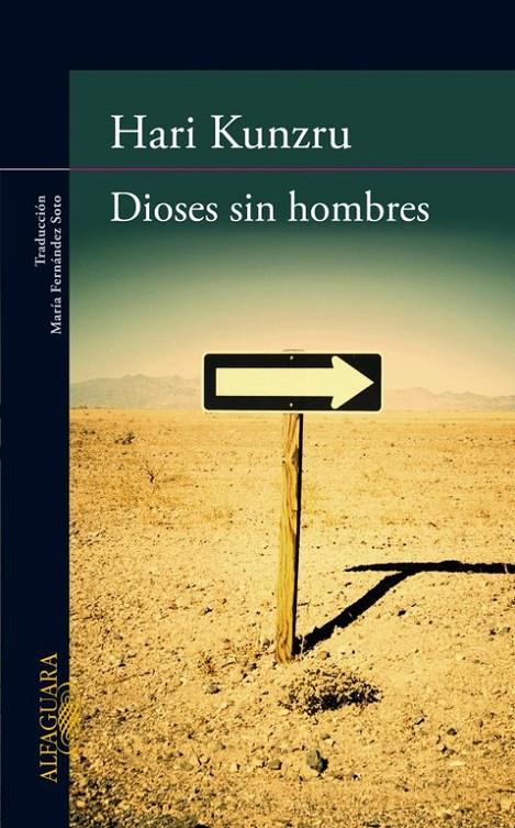Dioses sin hombres | 9788420403137 | Hari Kunzru