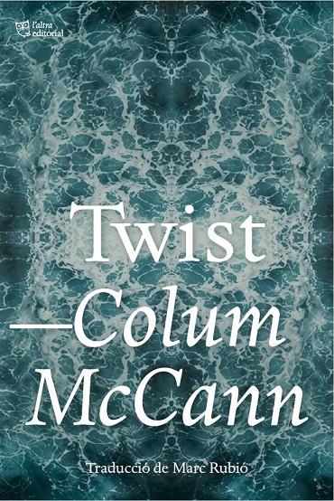 Twist | 9791387672690 | McCann, Colum