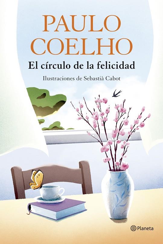 El círculo de la felicidad | 9788408324539 | Coelho, Paulo