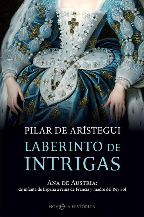 Laberinto de intrigas | 9788491644187 | de Arístegui, Pilar