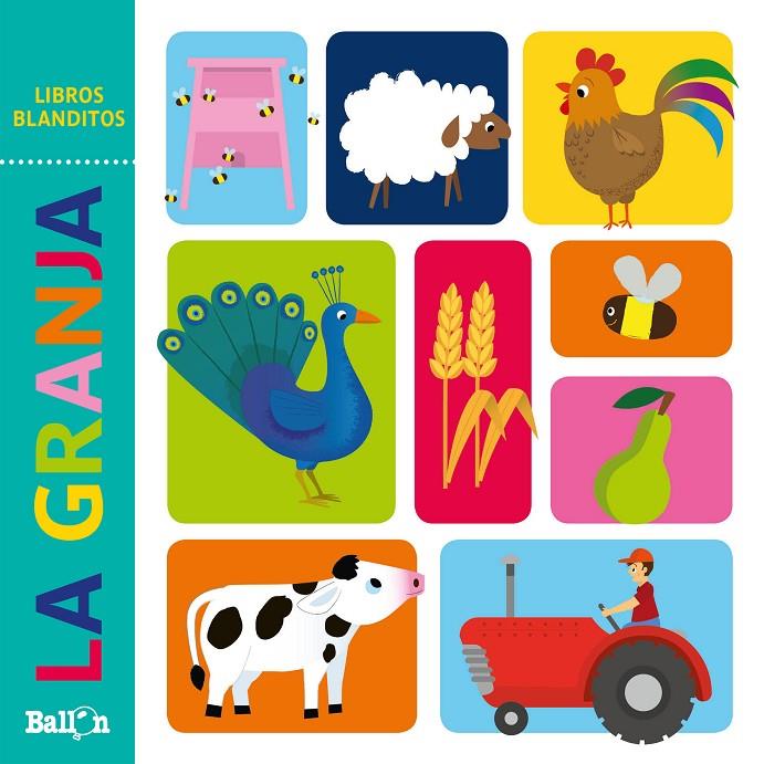Libros blanditos - La granja | 9789403214641 | Ballon