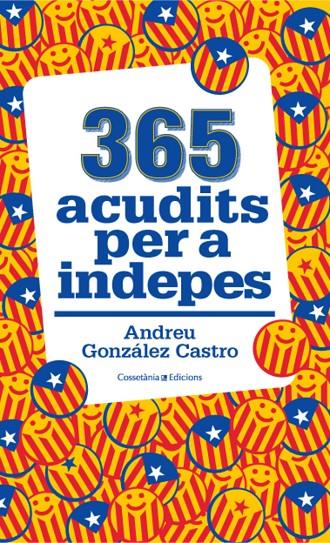 365 acudits per a indepes | 9788490343111 | Andreu González Castro