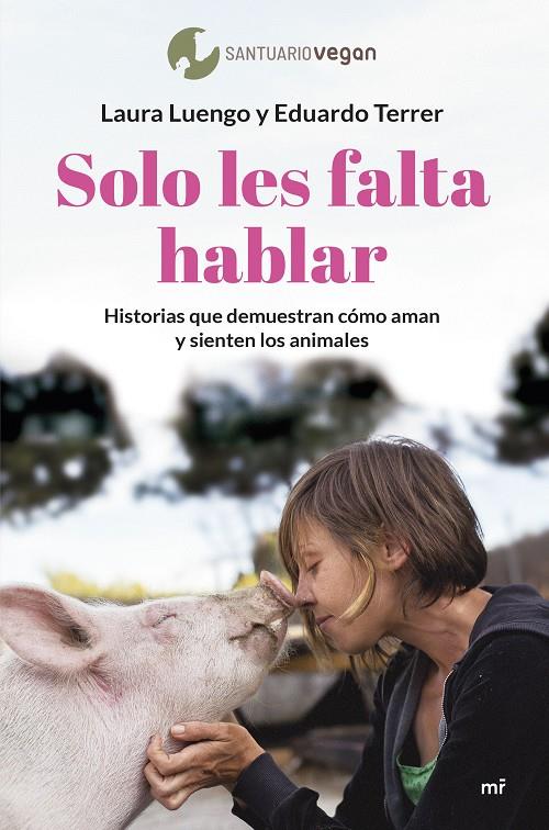 Solo les falta hablar | 9788427049505 | Luengo, Laura/Terrer, Eduardo