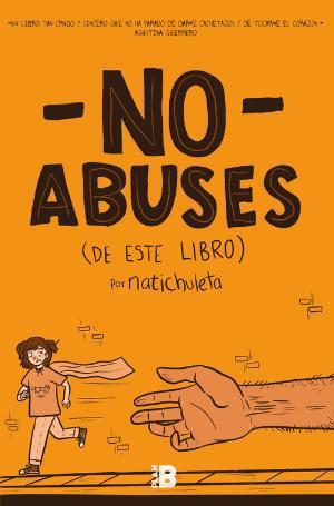 No abuses (de este libro) | 9788417001377 | Chuleta, Nati