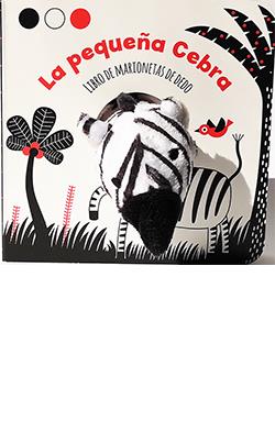 La pequeña cebra (libro de marionetas de dedo) | 9788417452865 | AAABO