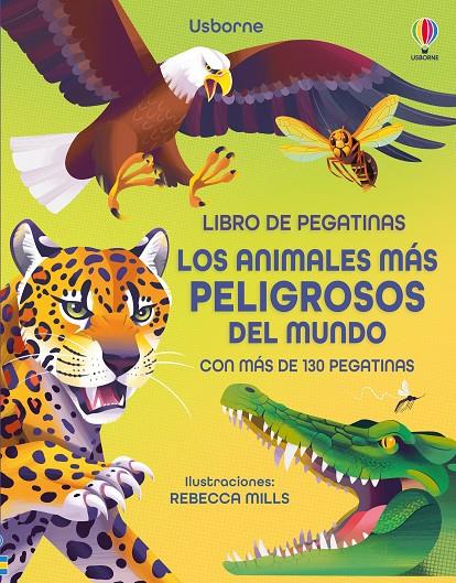 Los animales más peligrosos del mundo | 9781836060406 | James, Alice