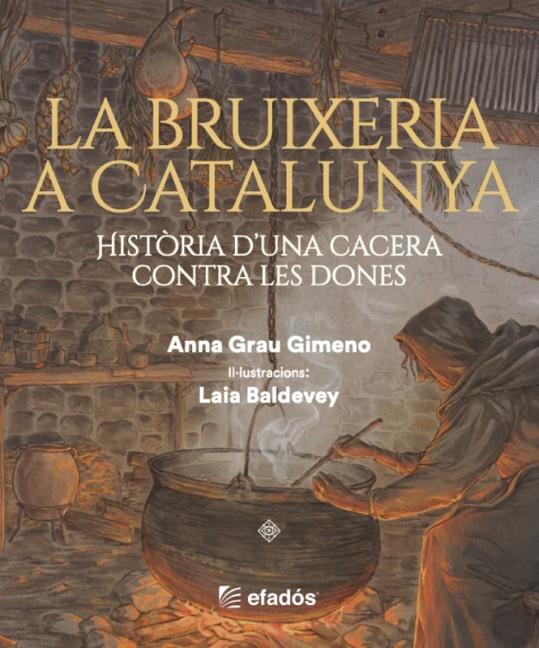 La bruixeria a Catalunya | 9791387658212 | Grau Gimeno, Anna
