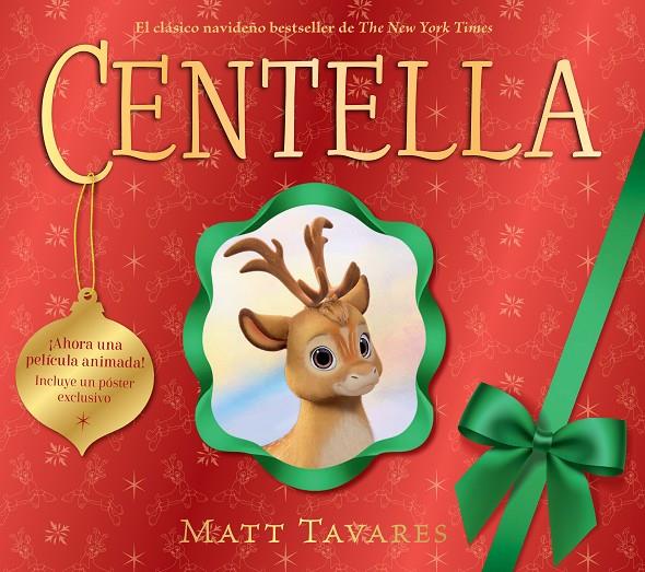 Centella. La primera rena de Papá Noel | 9791388042720 | Tavares, Matt