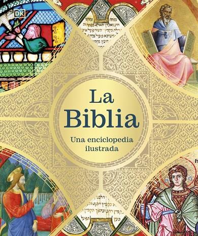 La Biblia: Una enciclopedia ilustrada | 9780241837702 | DK