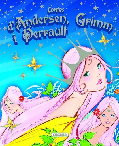 Contes d'Andersen, Grimm i Perrault | 9791370343248 | Andersen, Grimm y Perrault