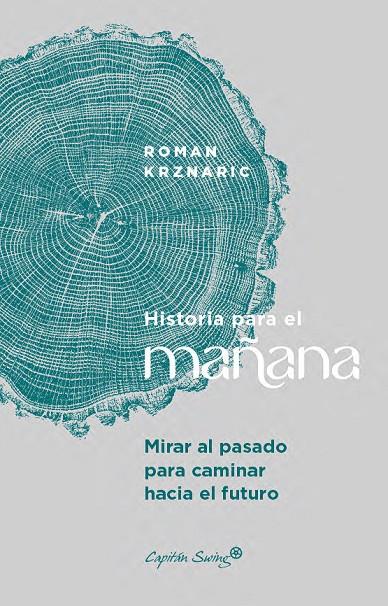 Historia para el mañana | 9791399039184 | Krznaric, Roman