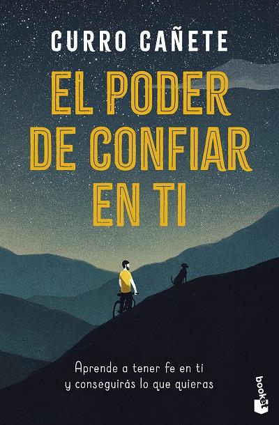 El poder de confiar en ti | 9788408325628 | Cañete, Curro