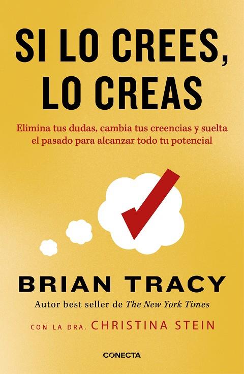 Si lo crees, lo creas (nueva edición revisada con cubierta dorada) | 9788418053337 | Tracy, Brian