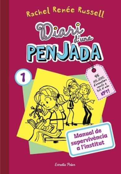 Diari d'una penjada 1. Manual de supervivencia a l'institut | 8432715175872 | Russell, Rachel Renée