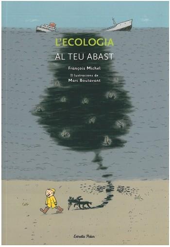L'ecologia al teu abast | 9788499322469 | François Michel