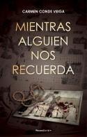Mientras alguien nos recuerda | 9788419283511 | Conde Veiga, Carmen