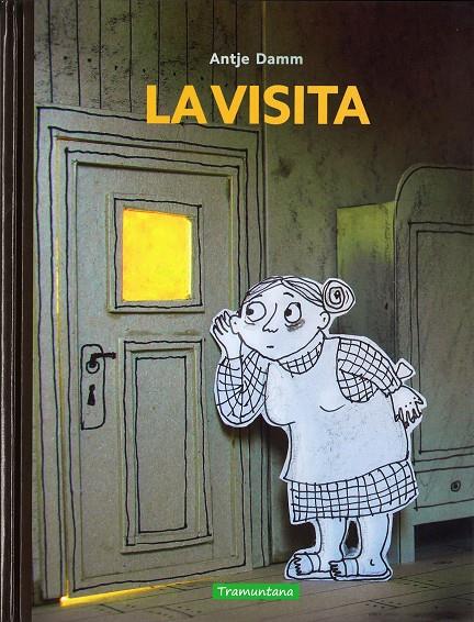 La visita | 9788416578191 | Antje Damm