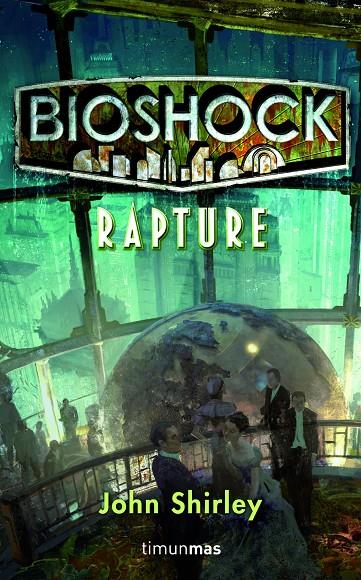 Bioshock: rapture | 9788448004972 | John Shirley