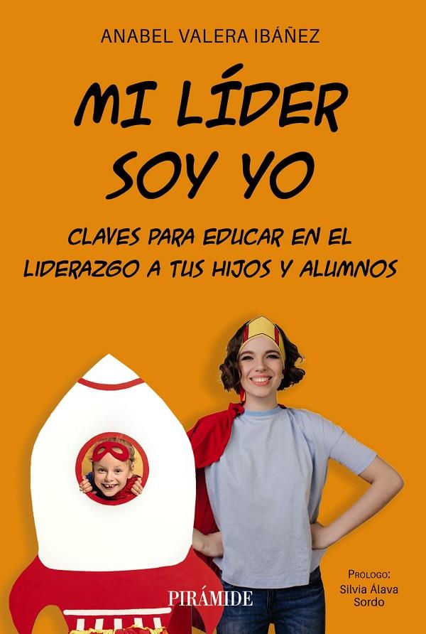 Mi líder soy yo | 9788436849509 | Valera Ibáñez, Anabel