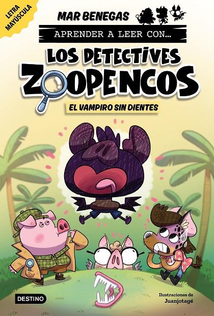 Aprender a leer con... Los Detectives Zoopencos 12. El vampiro sin dientes | 9788408324386 | Benegas, Mar