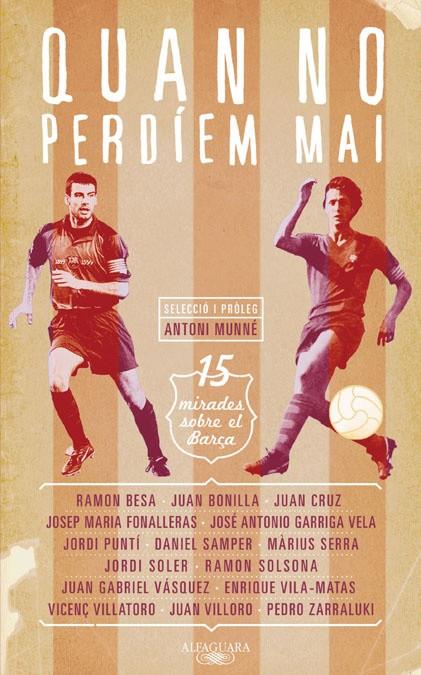 Quan no perdíem mai | 9788420409764 | VVAA