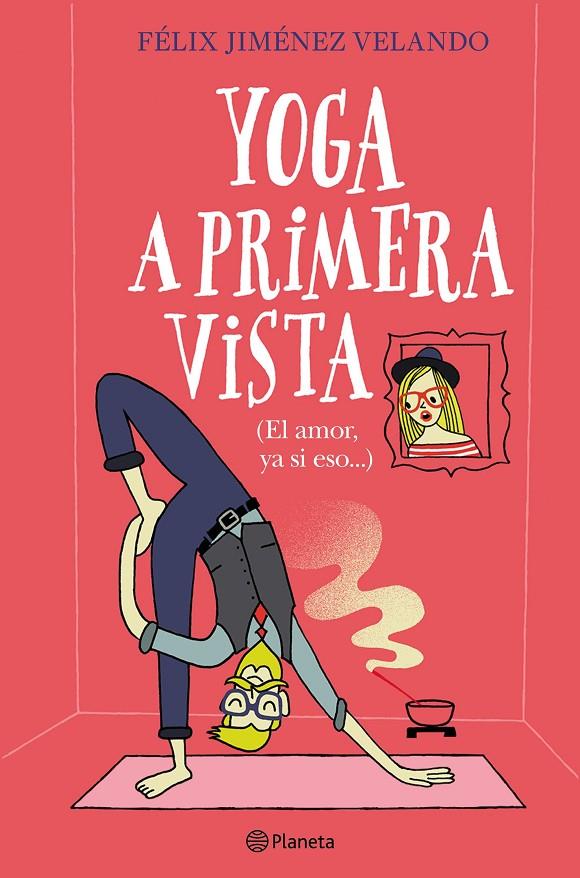 Yoga a primera vista | 9788408227861 | Jiménez Velando, Félix