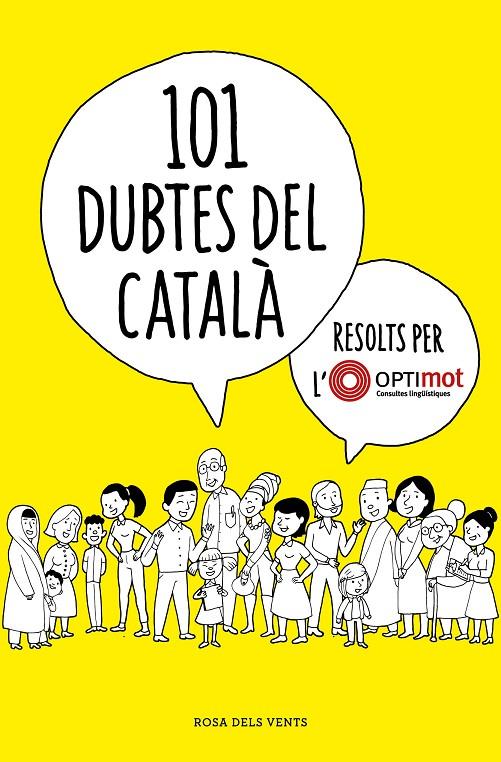 101 dubtes del català resolts per l'Optimot | 9788418033124 | Optimot