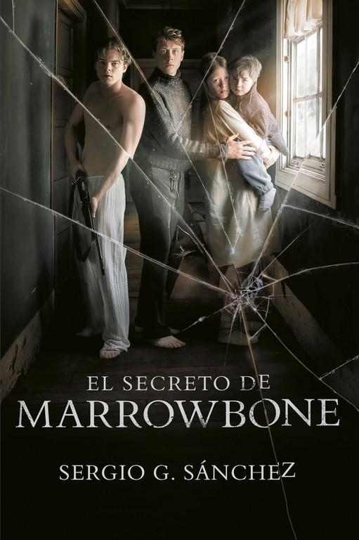 El secreto de Marrowbone | 9788420486949 | Sergio G.Sánchez
