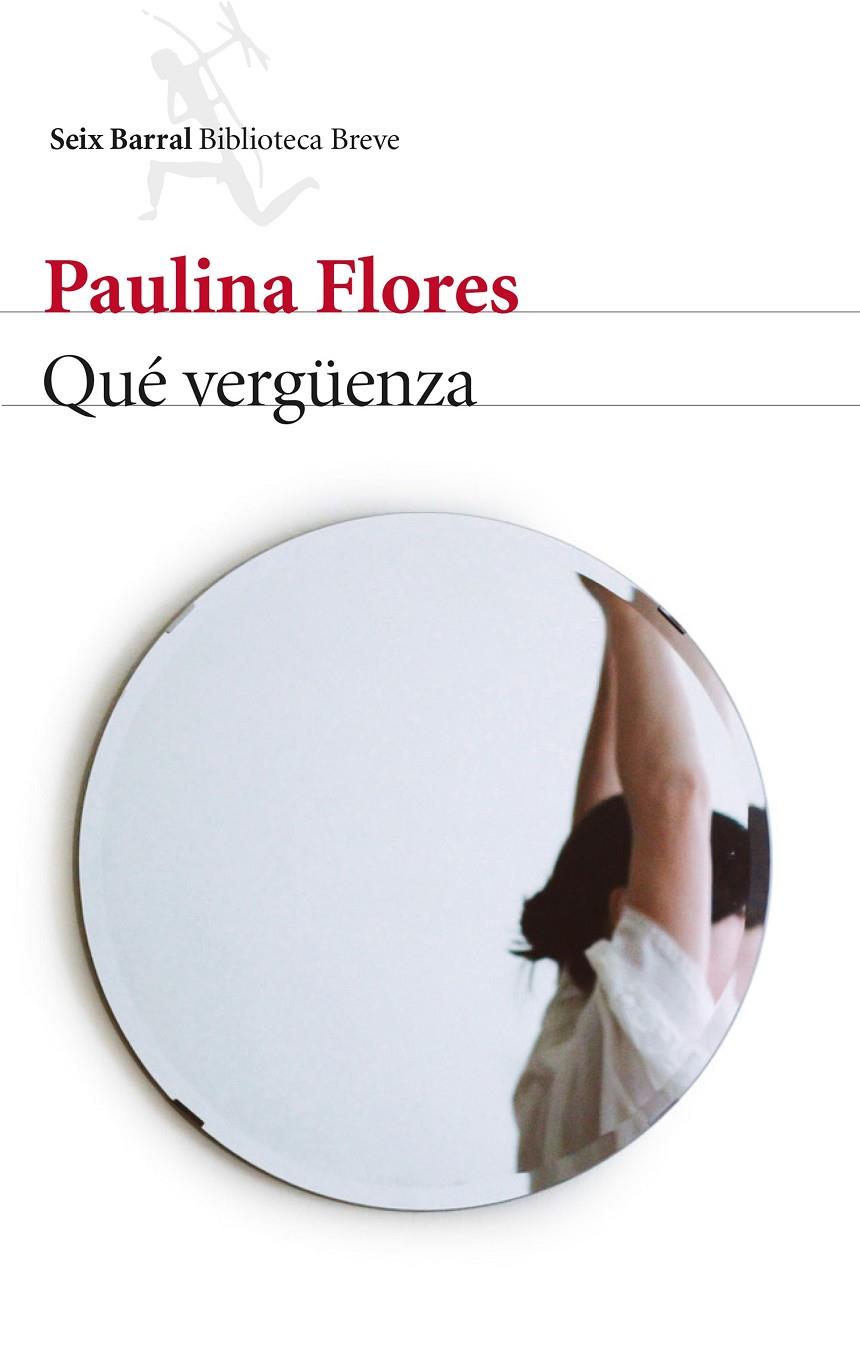 Qué verguenza | 9788432229503 | Paulina Flores
